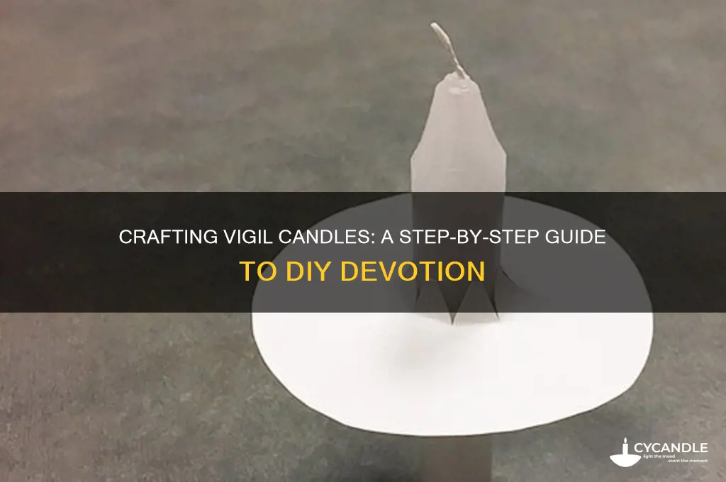 how to make vigil candles