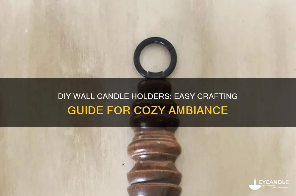 how to make wall candle holders
