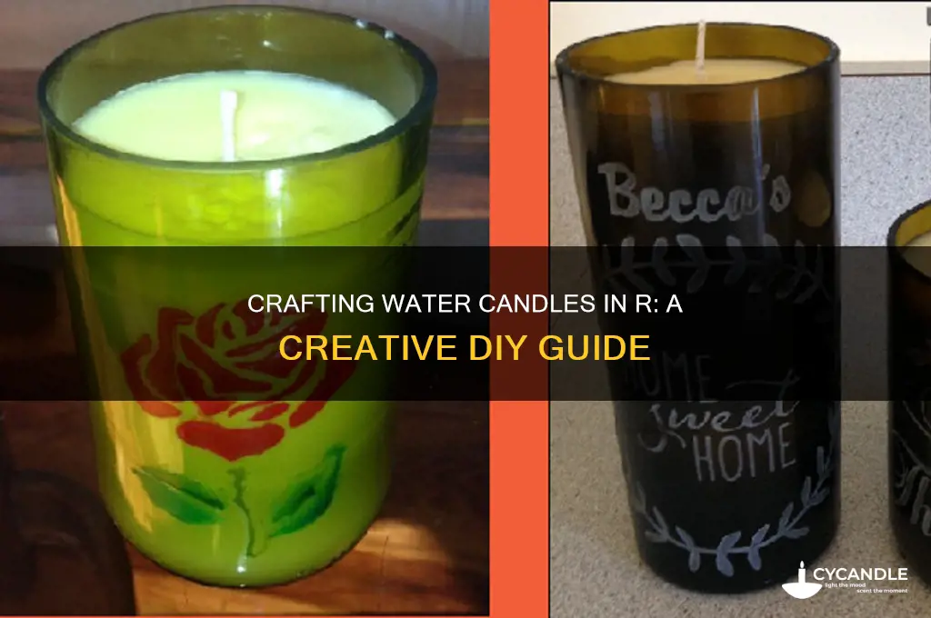 how to make water candles in r
