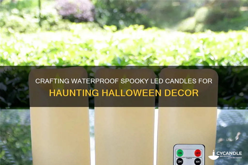 how to make water proof spooky candles that light up