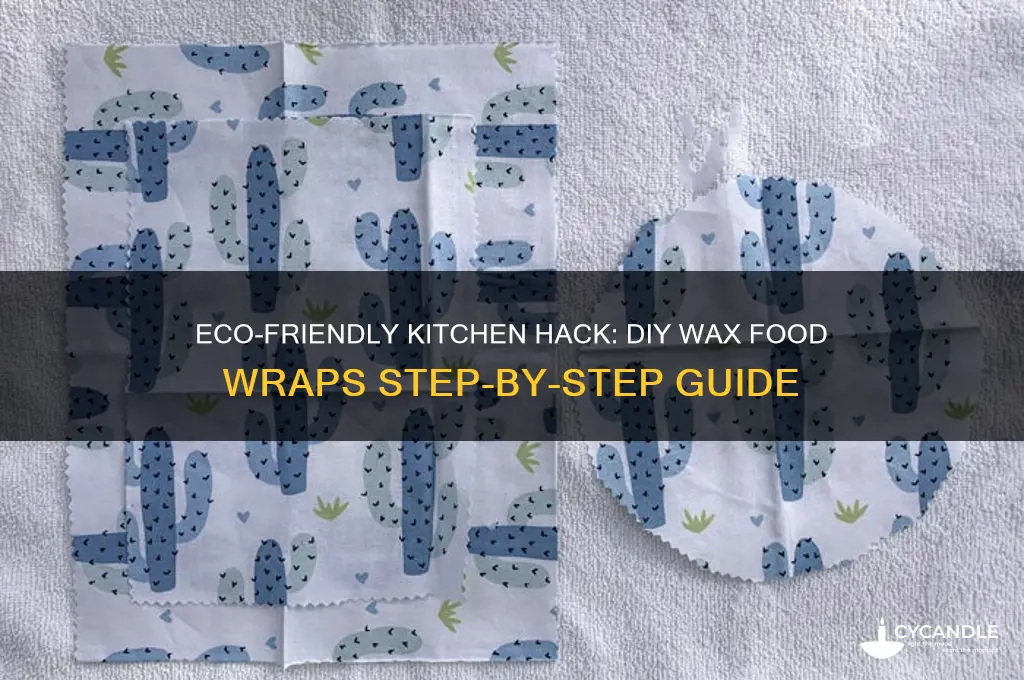 how to make wax food wraps