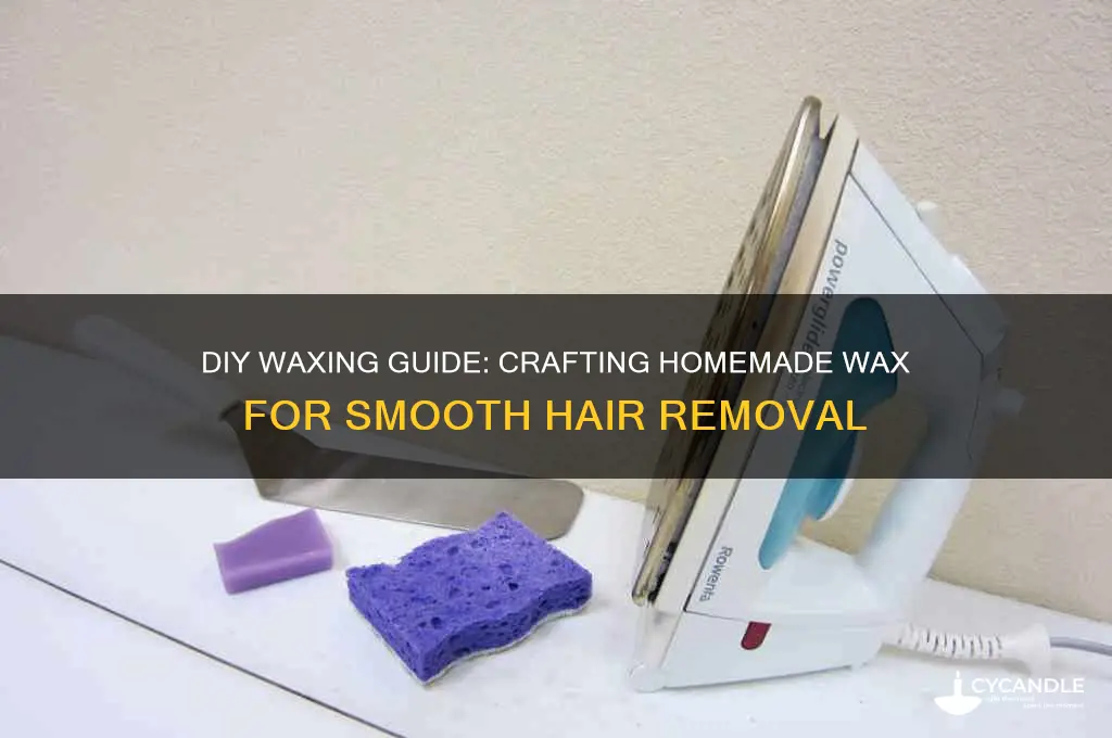 how to make wax for waxing hair