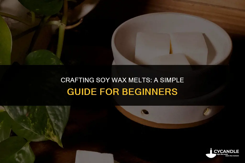 how to make wax melts using soy wax