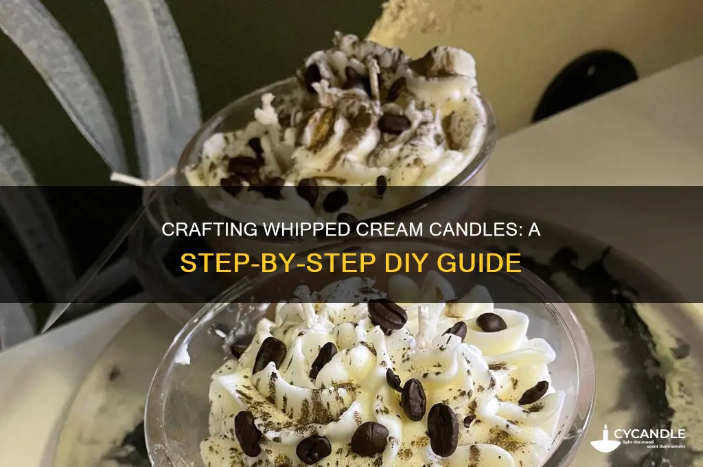 how to make whip cream candle