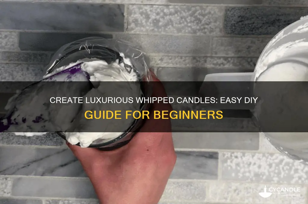 how to make whipped candles