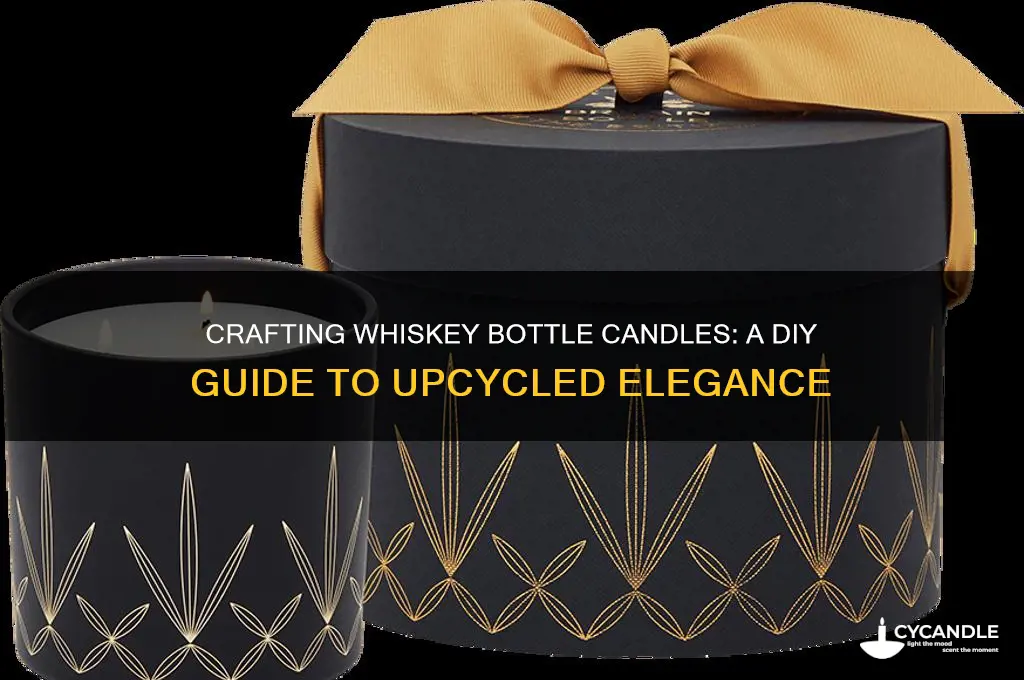 how to make whiskey bottle candles
