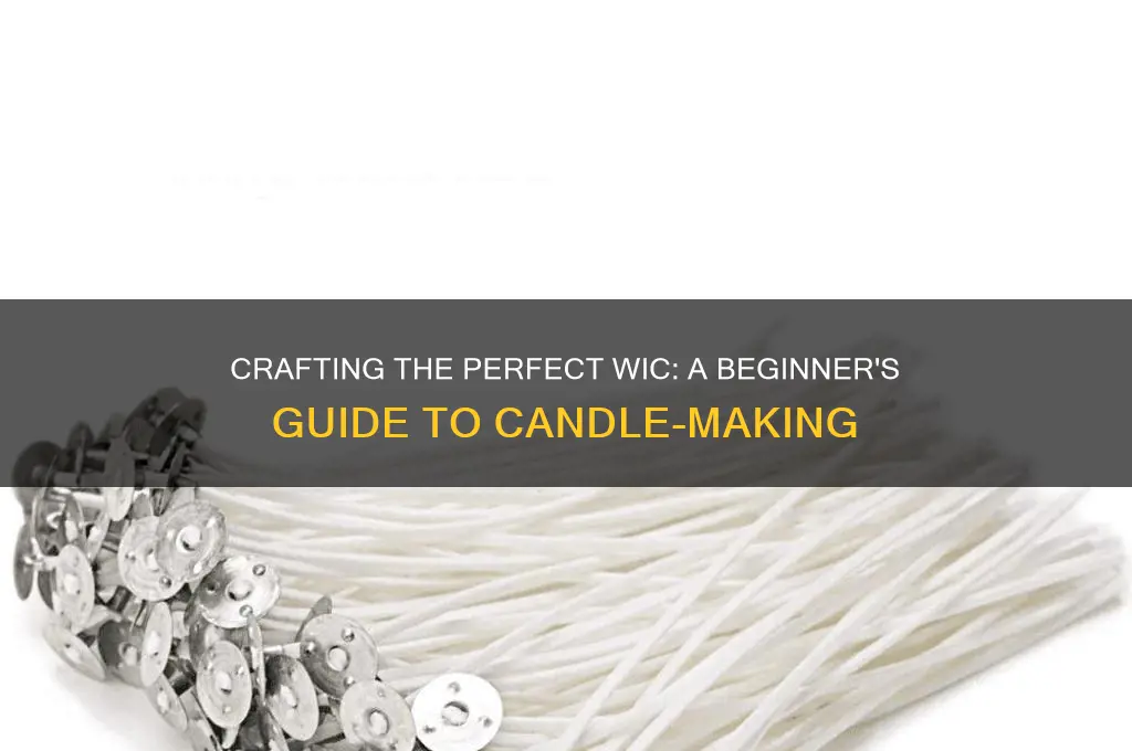 how to make wic for candles