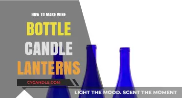 Crafting Romantic Wine Bottle Candle Lanterns: A DIY Guide