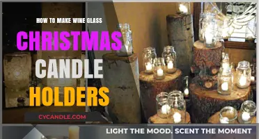 DIY Wine Glass Christmas Candle Holders: Easy Holiday Craft Guide