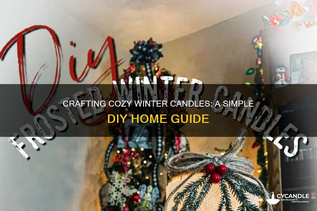how to make winter candles at home