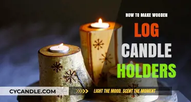 Crafting Rustic Wooden Log Candle Holders: A DIY Guide