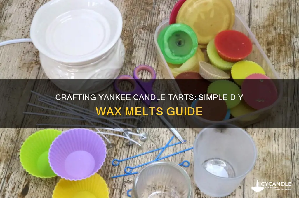 how to make yankee candle tarts
