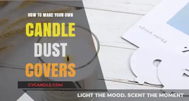 Crafting Custom Candle Dust Covers: A Simple DIY Guide