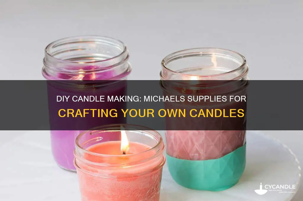 how to make your own candles michaels