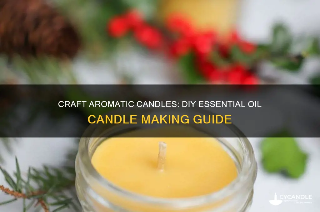 how to make your own candles with essential oils