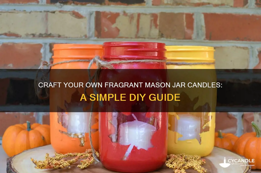 how to make your own incredibly scented mason jar candles