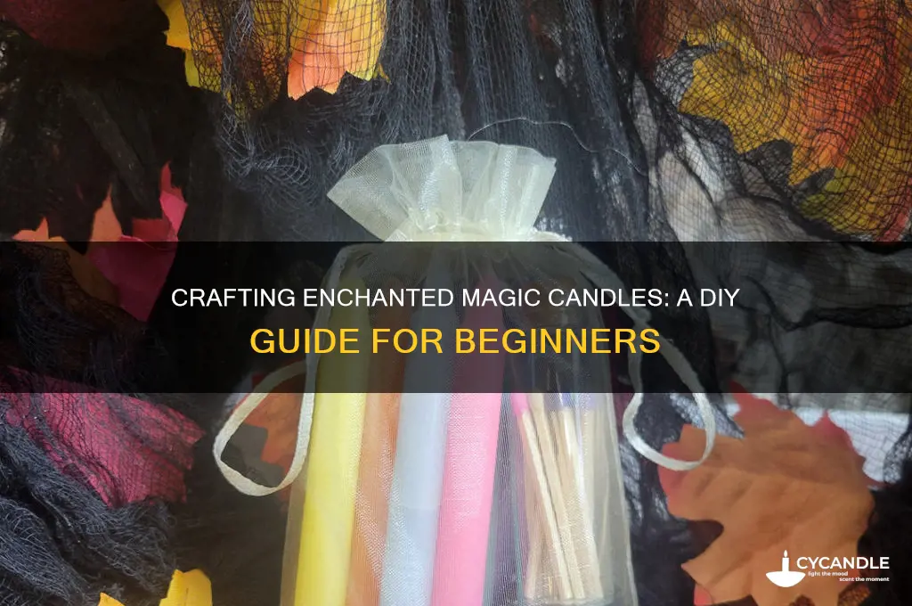 how to make your own magic candles