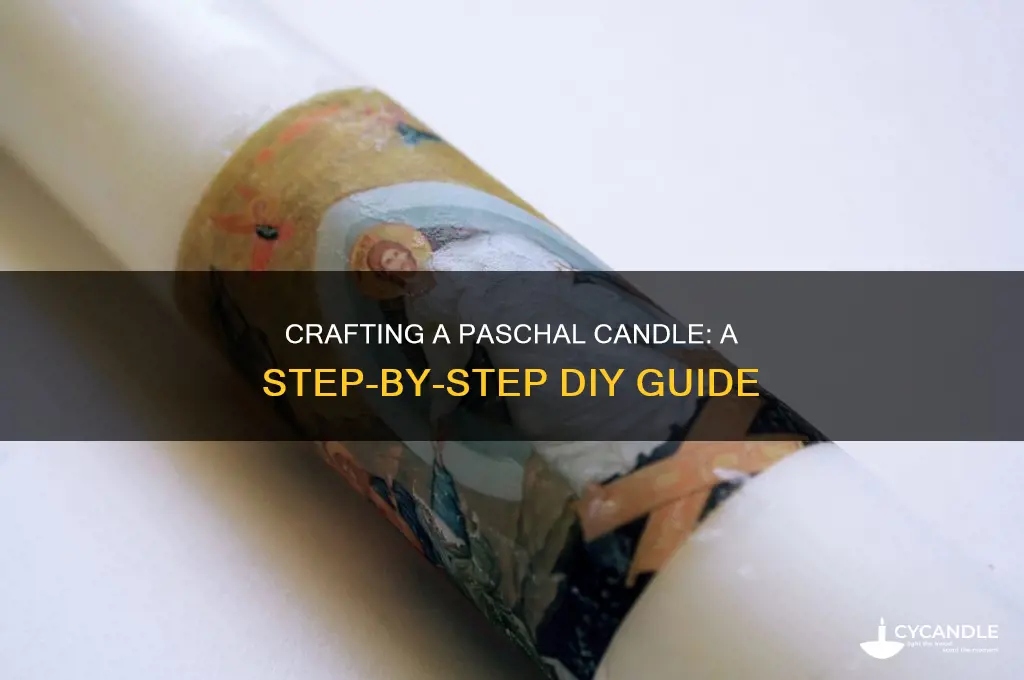 how to make your own paschal candle