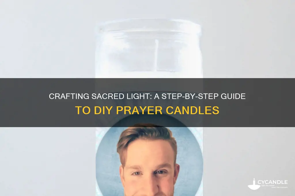 how to make your own prayer candle