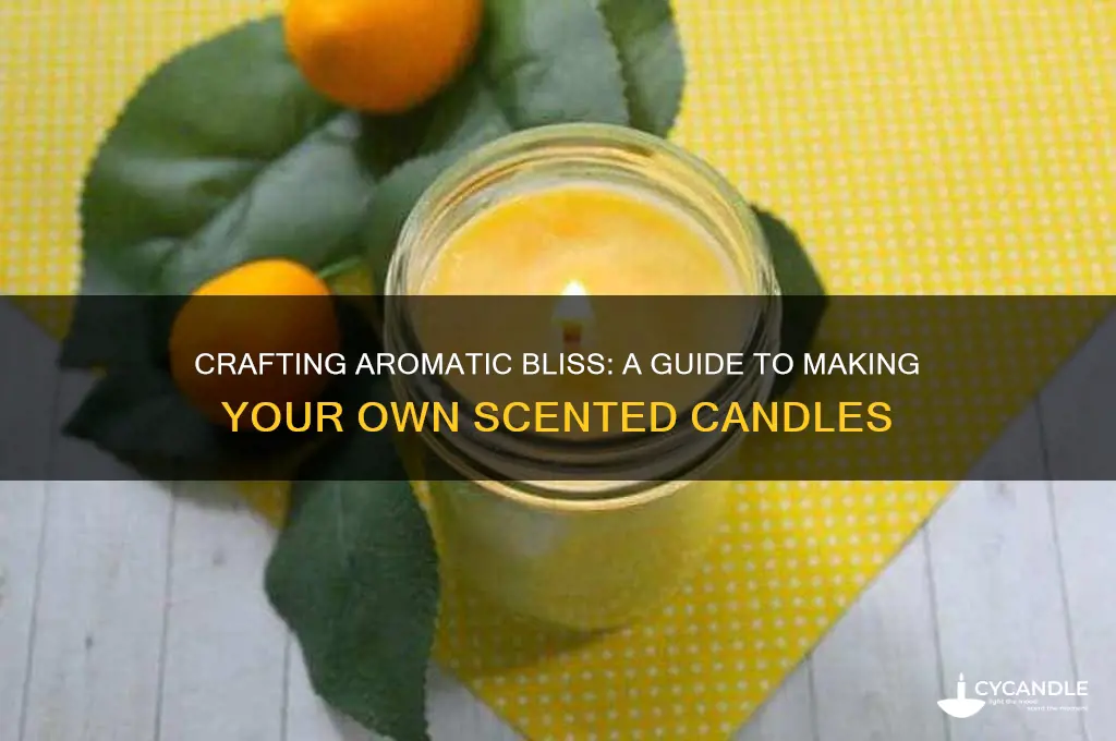how to make your own smelling candles
