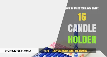 DIY Sweet 16 Candle Holder: Crafting a Personalized Glow