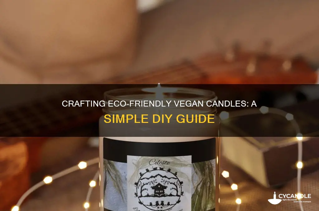 how to make your own vegan candles