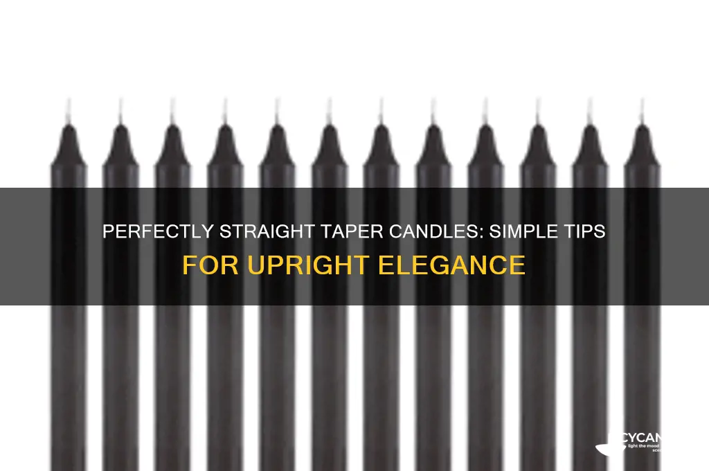 how to make your taper candles stand straight