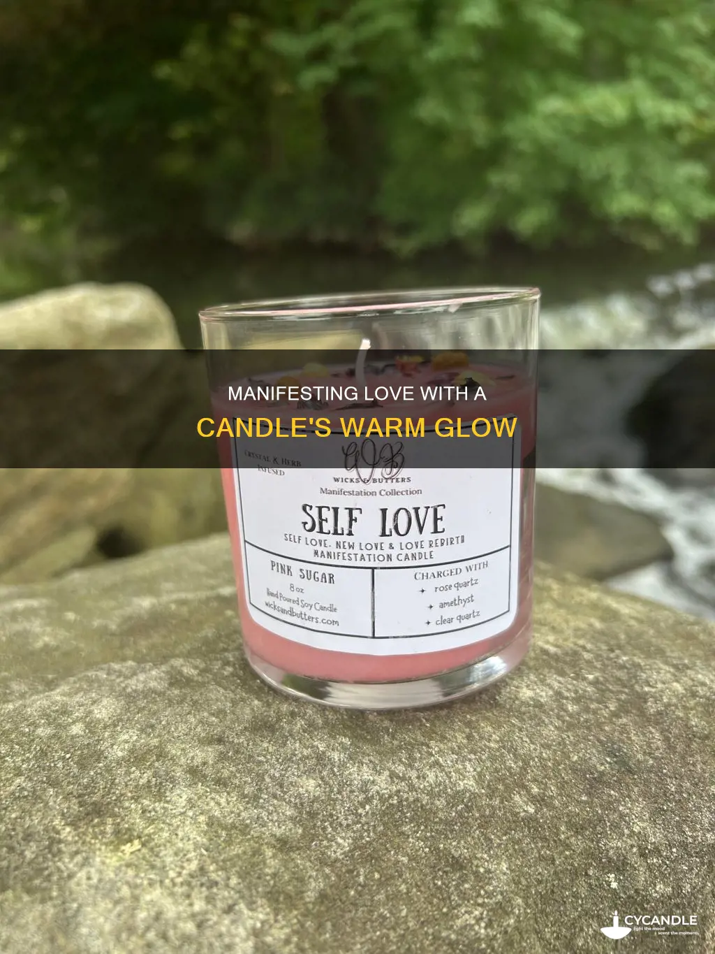 how to manifest love candle