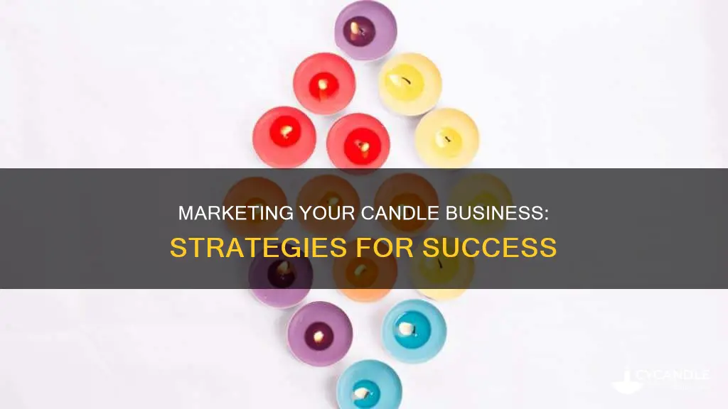 how to market a candle business