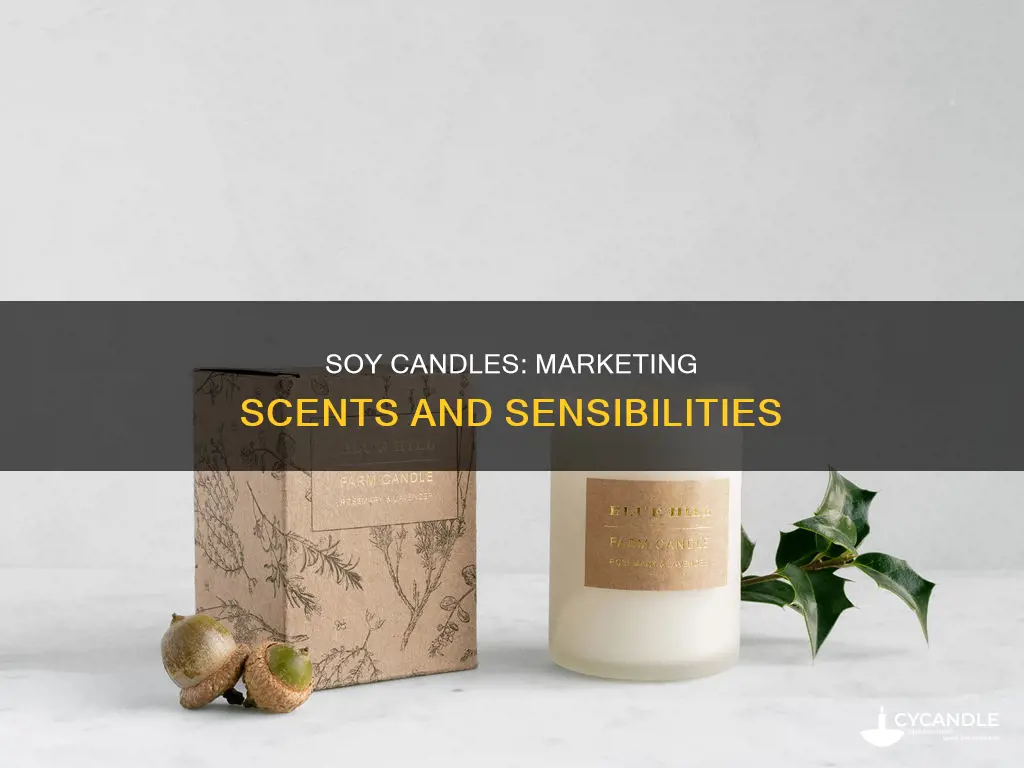 how to market soy candles