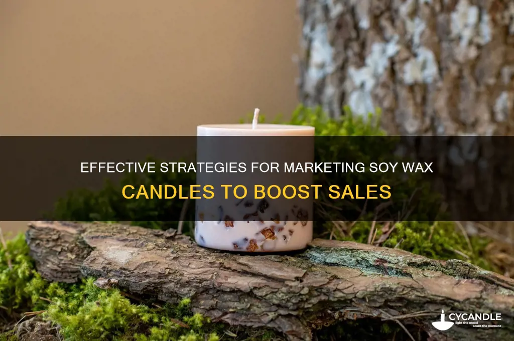 how to market soy wax candles