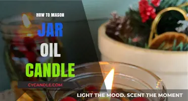 Mason Jar Oil Candles: A DIY Guide