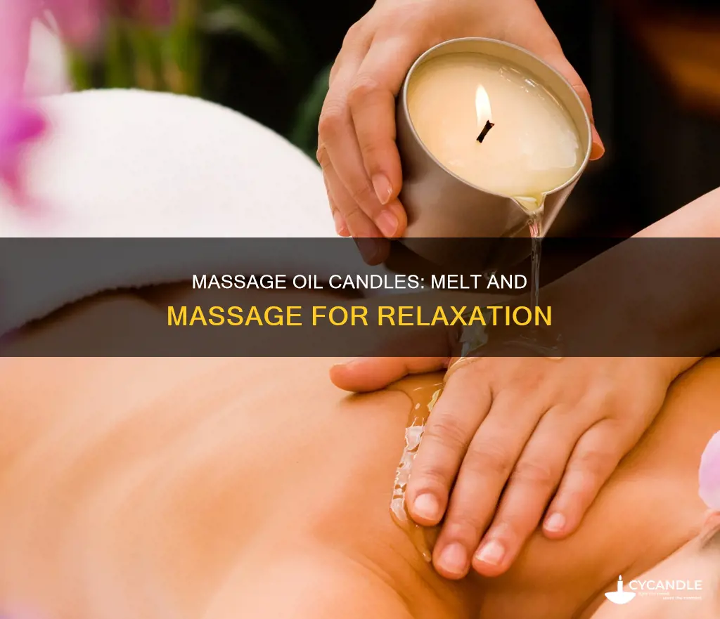 how to massage oil candle