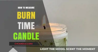 Mastering Candle Burn Time: Accurate Measurement Techniques for Optimal Performance