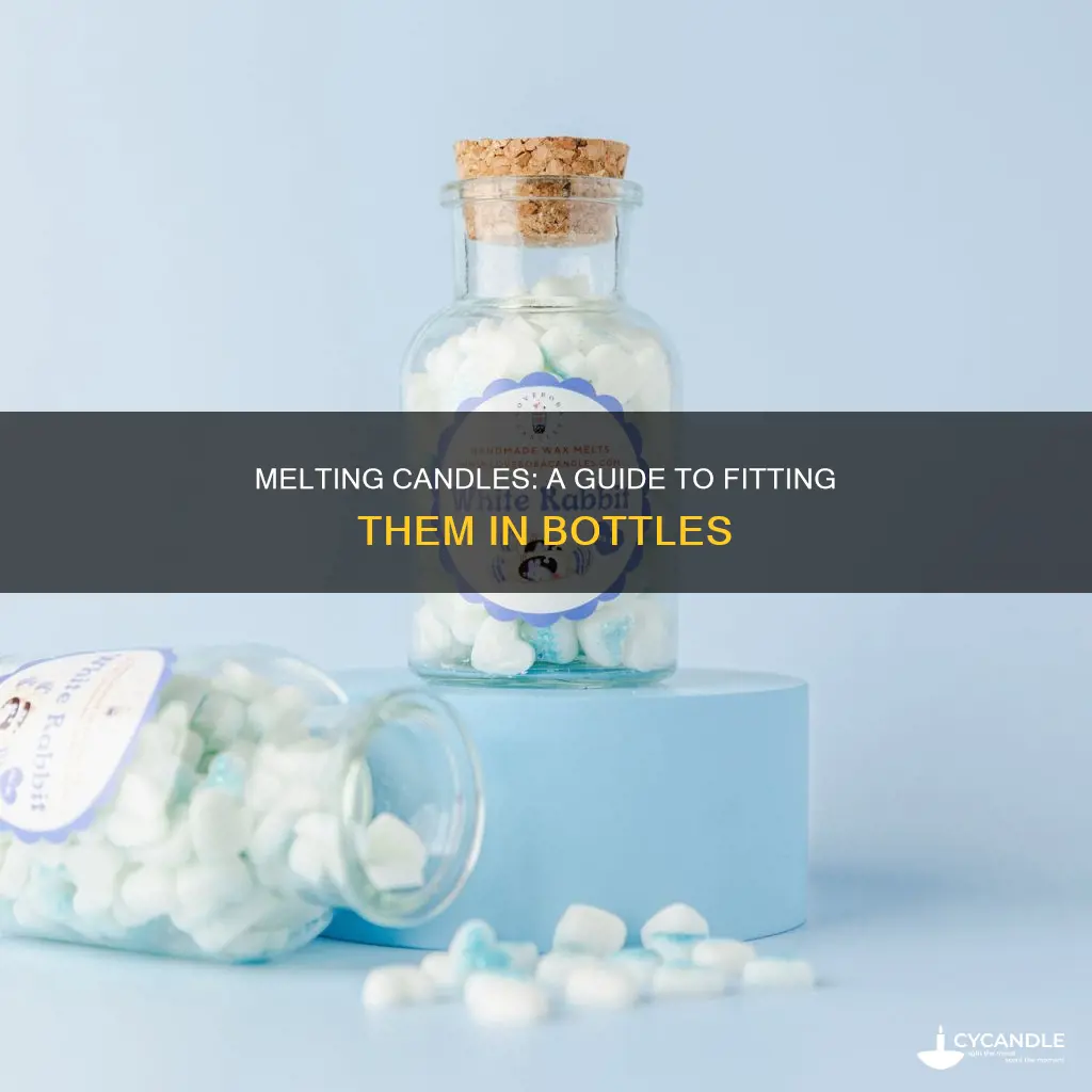how to melt a candle down a bottle