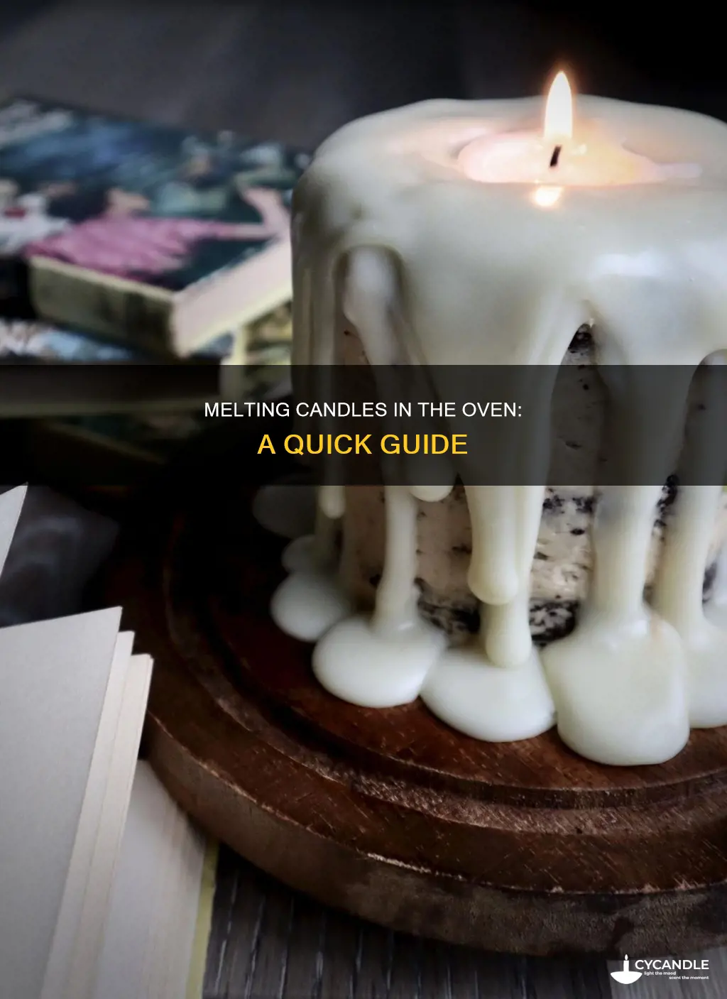 how to melt a candle in the oven