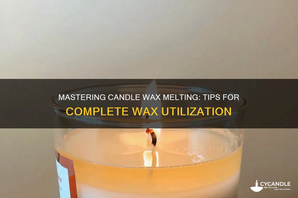 how to melt all the wax in a candle