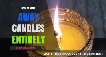 Complete Candle Burning: Melt Them Right