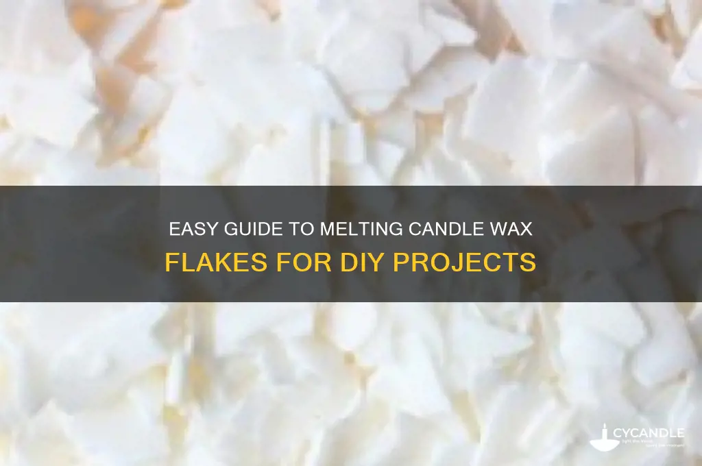 how to melt candle wax flakes
