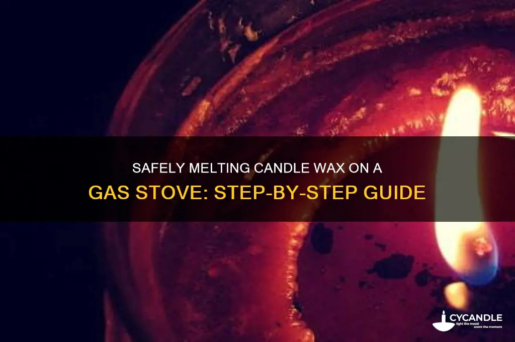 how to melt candle wax on a gas stove