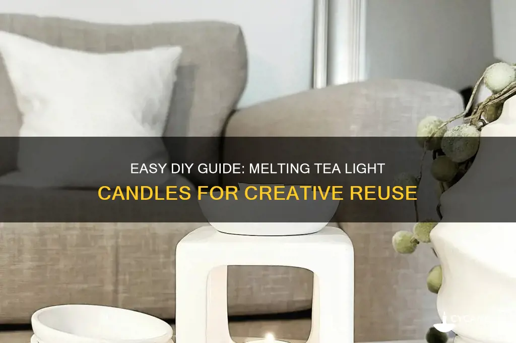 how to melt down tea light candles