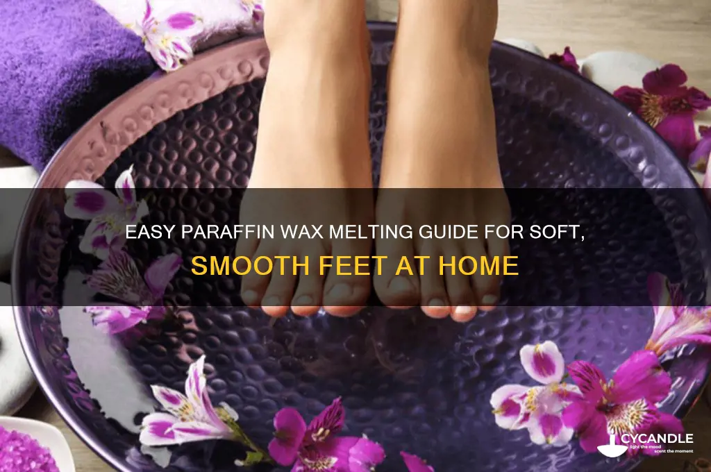 how to melt paraffin wax for feet