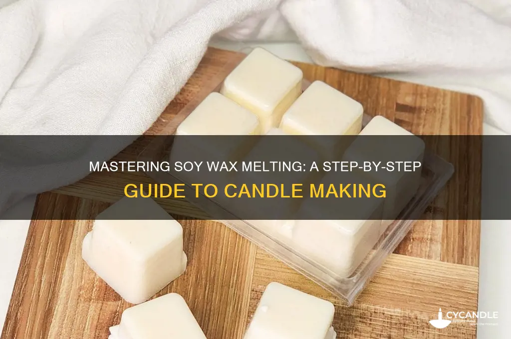 how to melt soy wax to make candle