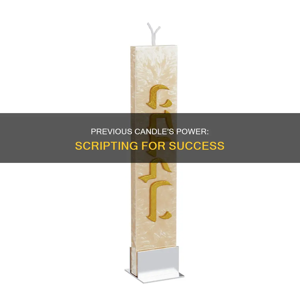 how to mention previous candle thing script