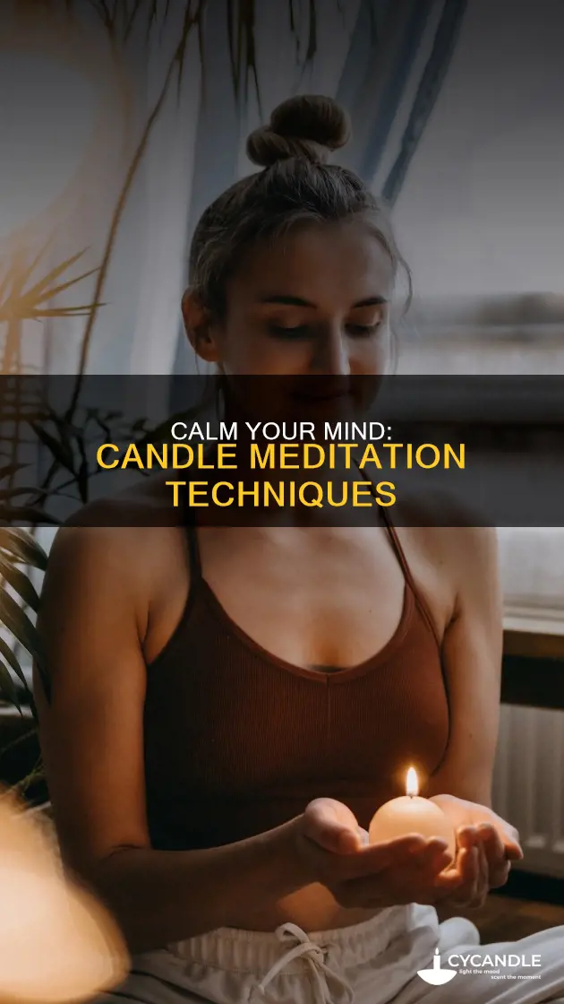 how to metitate on a candle