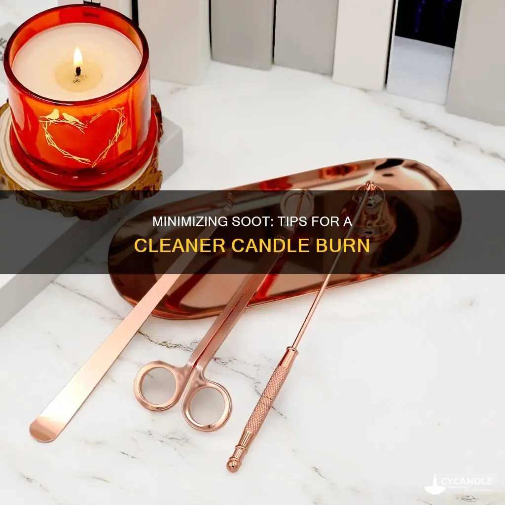 how to minimize soot from candles