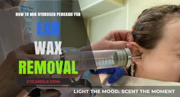 Safe Ear Wax Removal: Mixing Hydrogen Peroxide at Home Guide