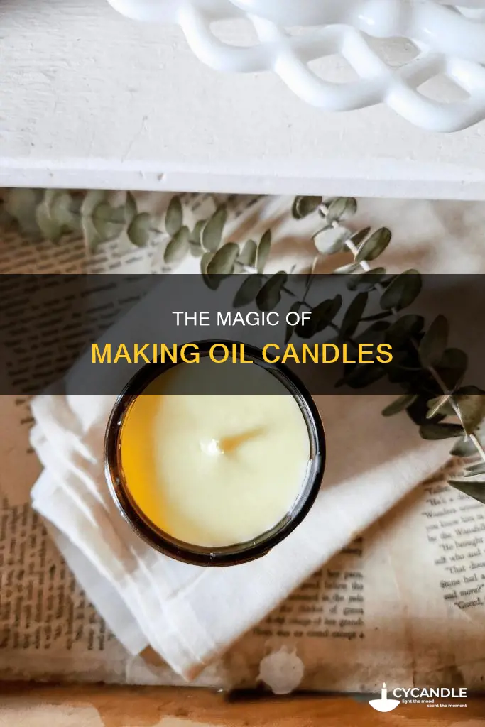 how to mkae oil candles