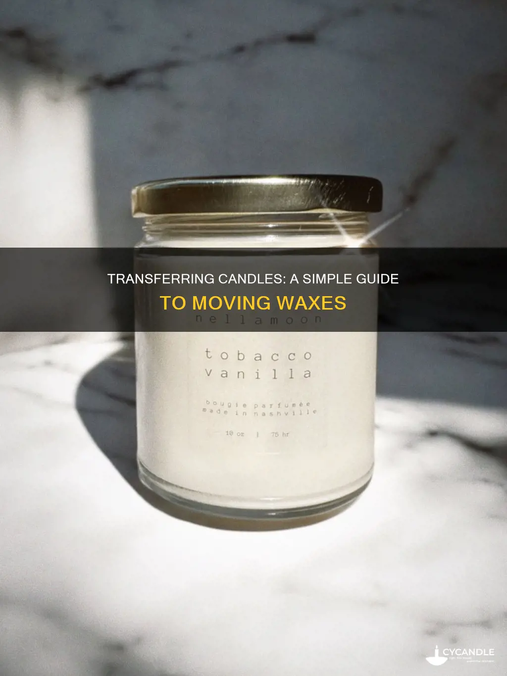 how to move a candle into a new jar
