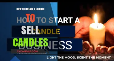 Obtaining a License to Legally Sell Your Candles